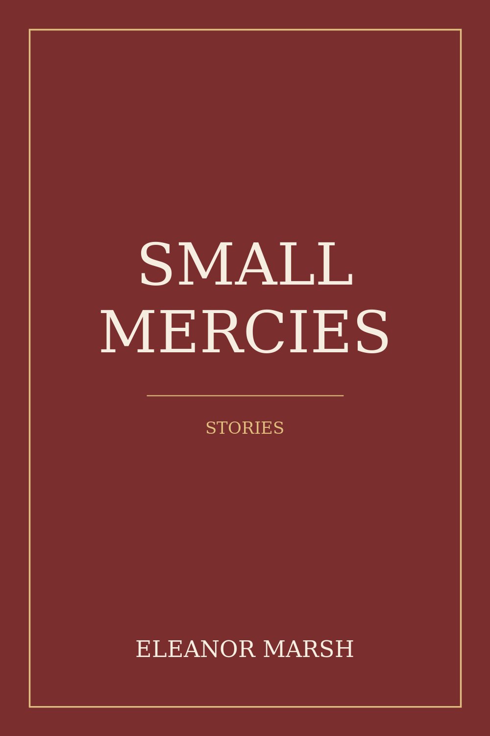 Small Mercies